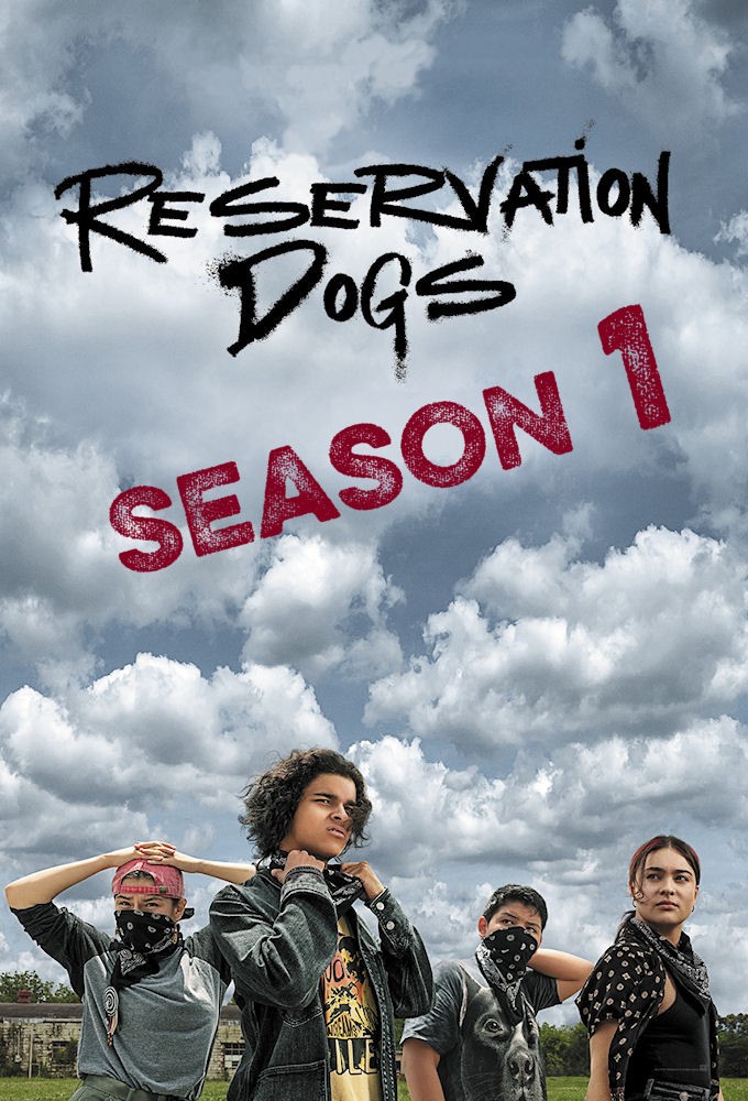 Reservation Dogs saison 1