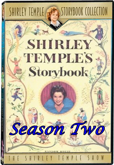 Shirley Temple's Storybook saison 2