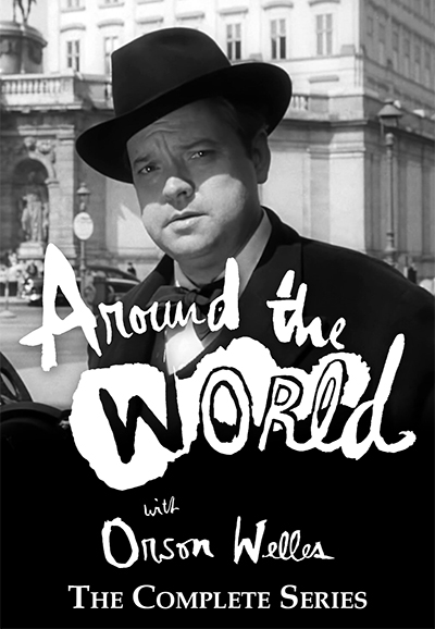 Around the World with Orson Welles saison 1