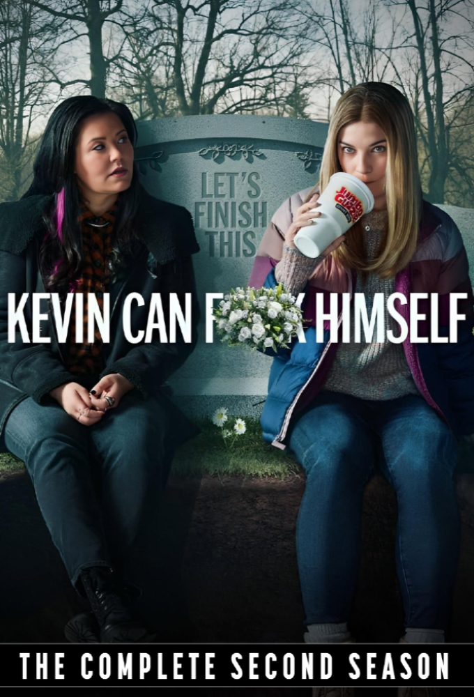 Kevin Can F**k Himself saison 2