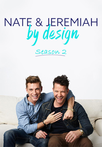 Nate & Jeremiah by Design saison 2