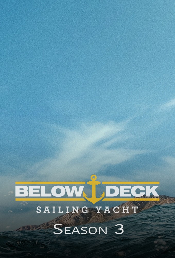 Below Deck Sailing Yacht saison 3