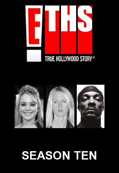 E! True Hollywood Story saison 10