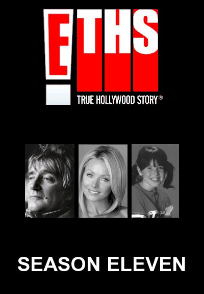 E! True Hollywood Story saison 11