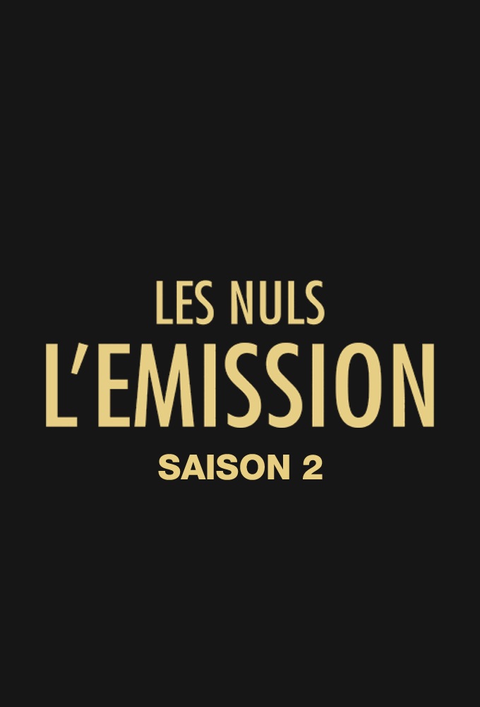 Les Nuls, L'émission saison 2