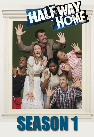 Halfway Home saison 1