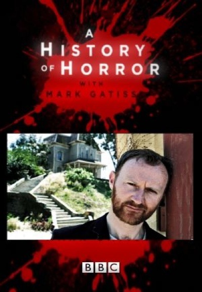 A History of Horror with Mark Gatiss saison 1