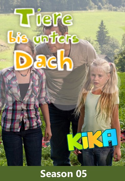 Tiere bis unters Dach saison 5