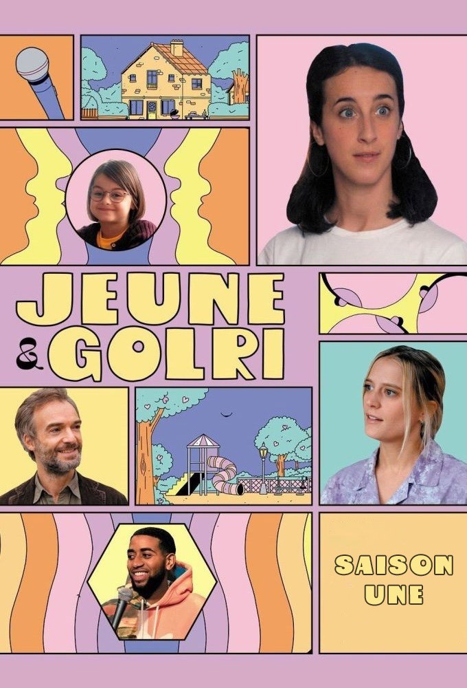 Jeune & Golri saison 1