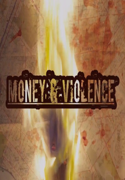 Money & Violence saison 2