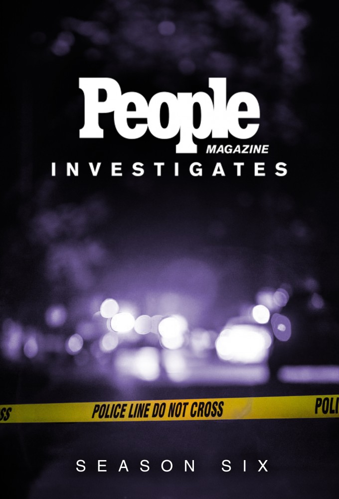 People Magazine Investigates saison 6