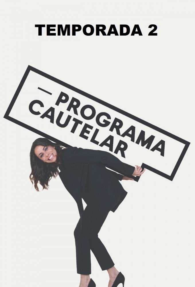 Programa Cautelar saison 2