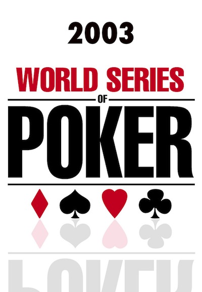 World Series of Poker saison 2003