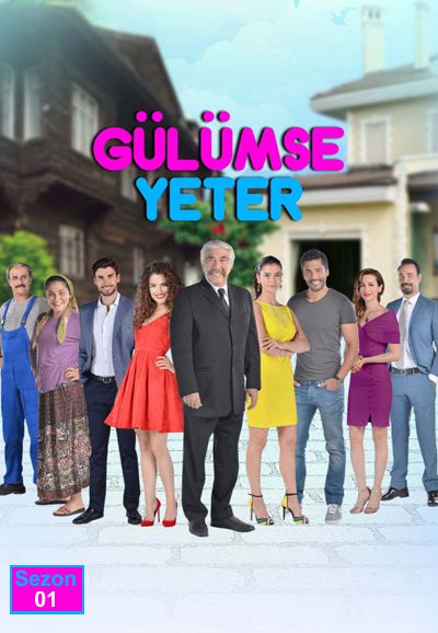 Gülümse yeter saison 1