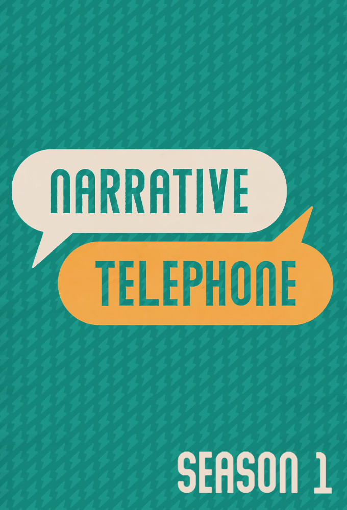 Narrative Telephone saison 1