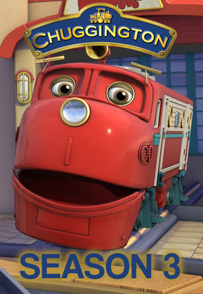 Chuggington saison 3