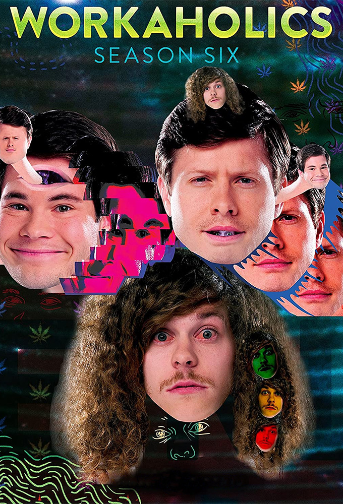 Workaholics saison 6