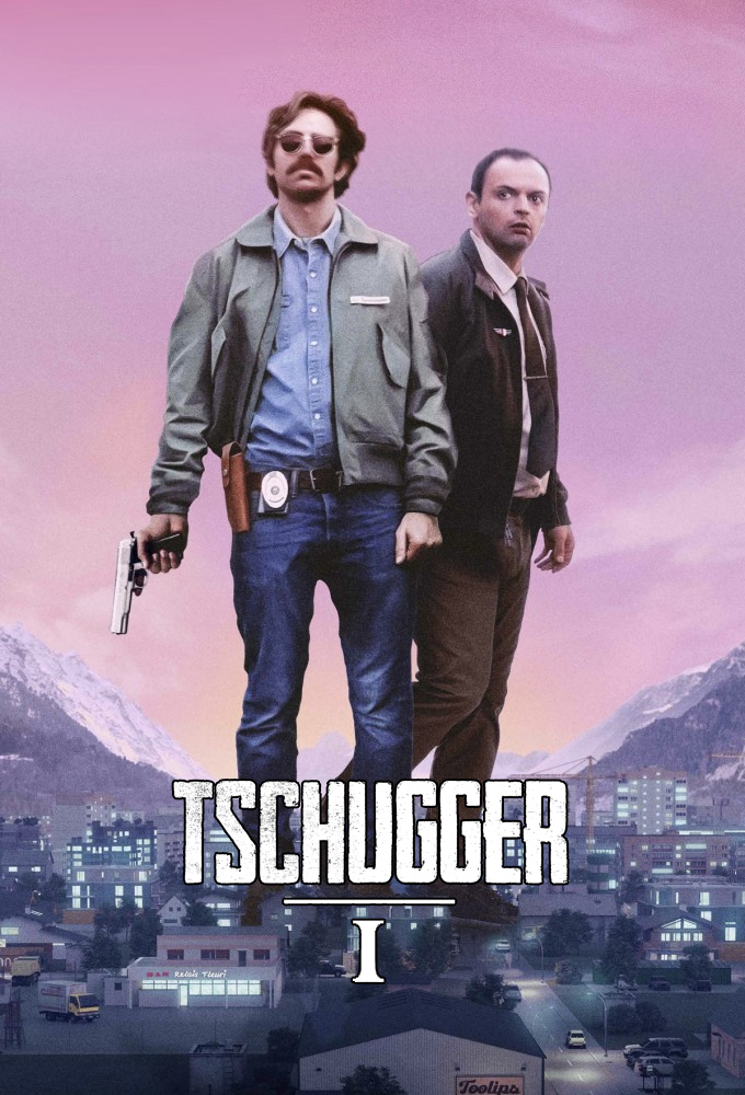 Tschugger saison 1