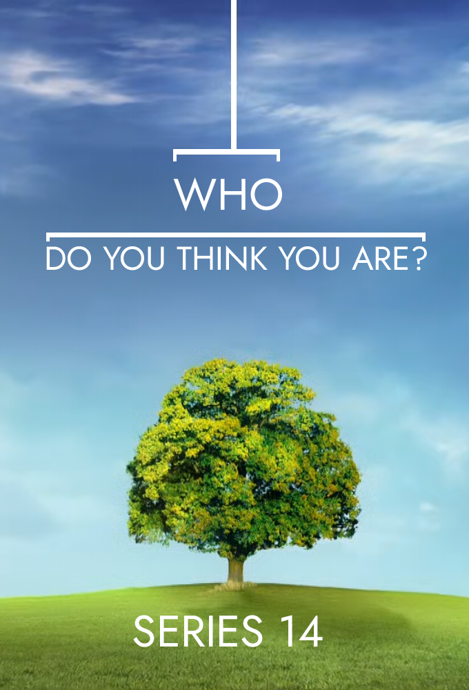 Who Do You Think You Are? saison 14