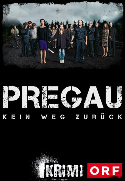 Pregau - No way back saison 1