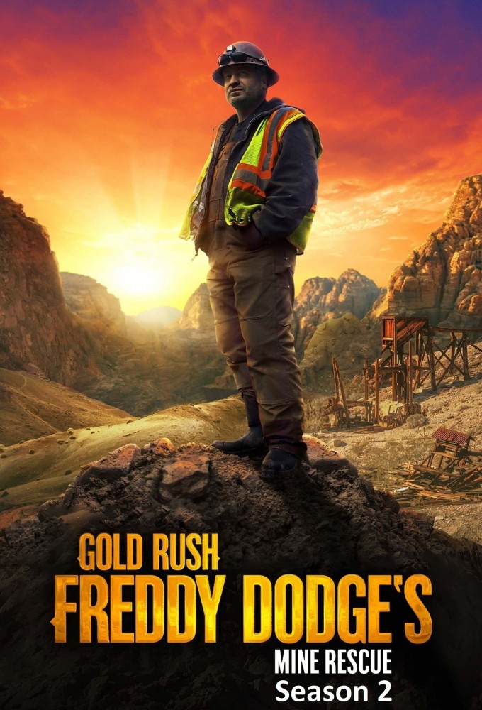 Gold Rush: Mine Rescue with Freddy & Juan saison 2