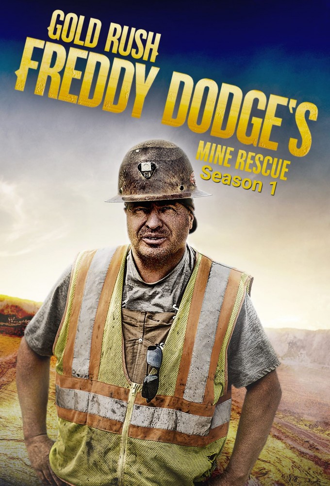 Gold Rush: Mine Rescue with Freddy & Juan saison 1