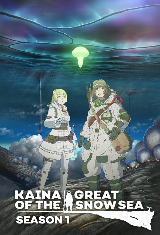 Kaina of the Great Snow Sea saison 1