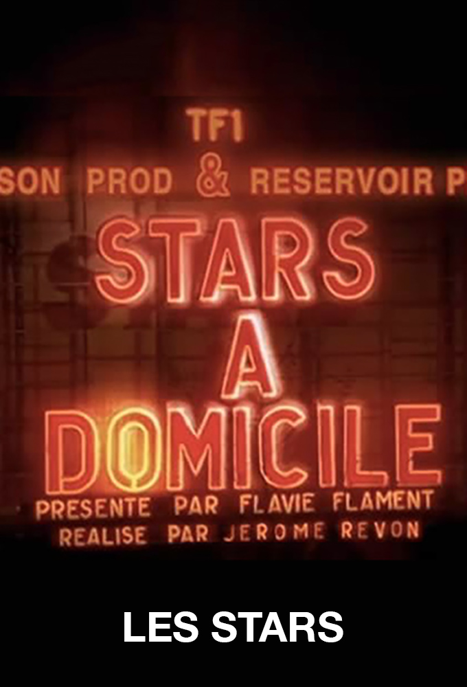 Stars à domicile saison 1