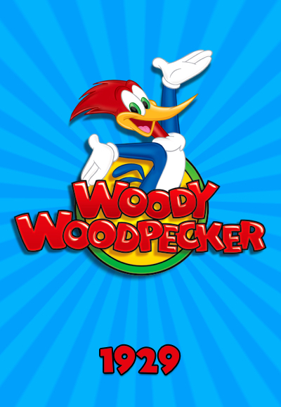 Woody Woodpecker and Friends saison 1929