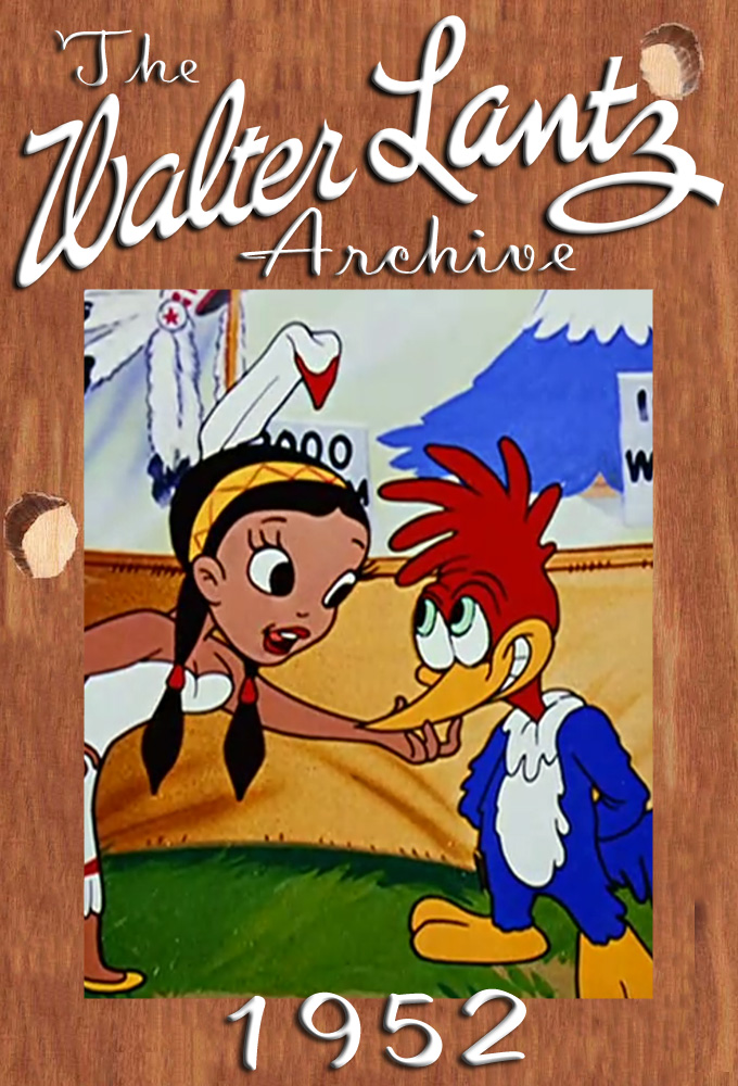 Woody Woodpecker and Friends saison 1952