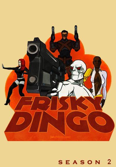 Frisky Dingo saison 2