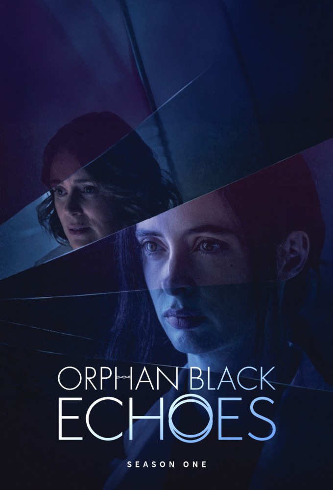 Orphan Black: Echoes saison 1