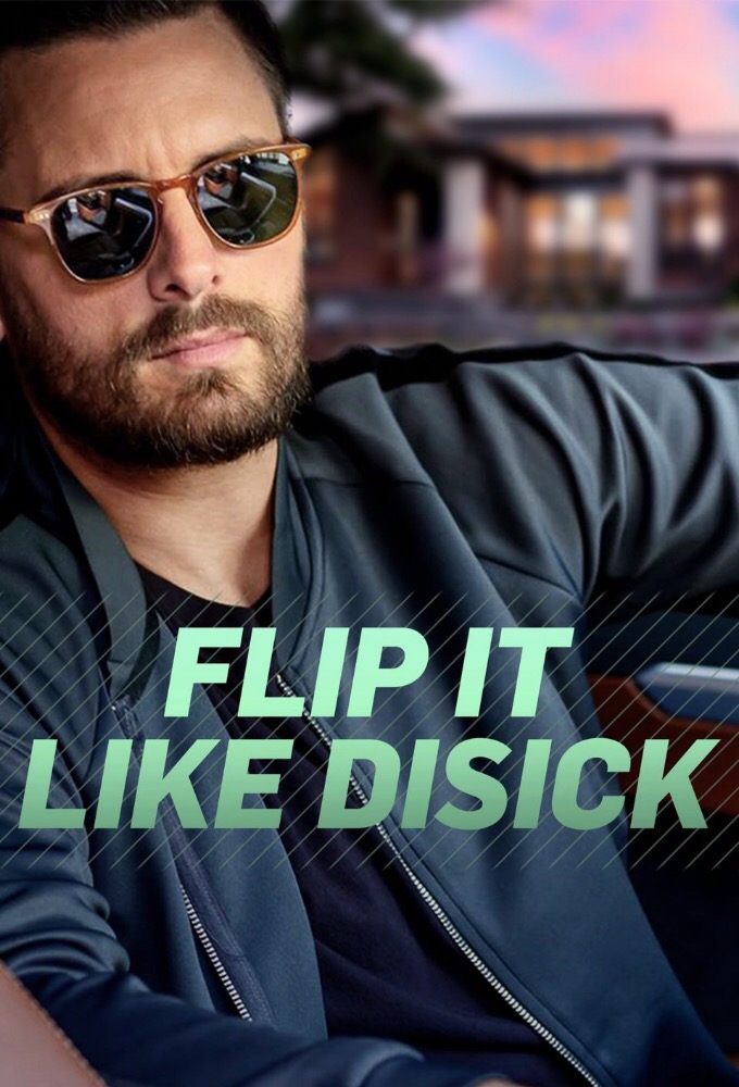 Flip It Like Disick saison 1