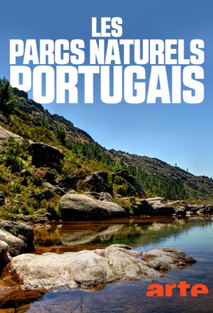 Les parcs naturels portugais saison 1