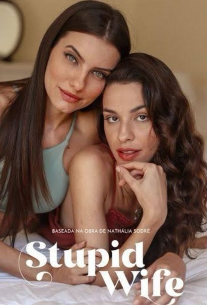 Stupid Wife saison 1