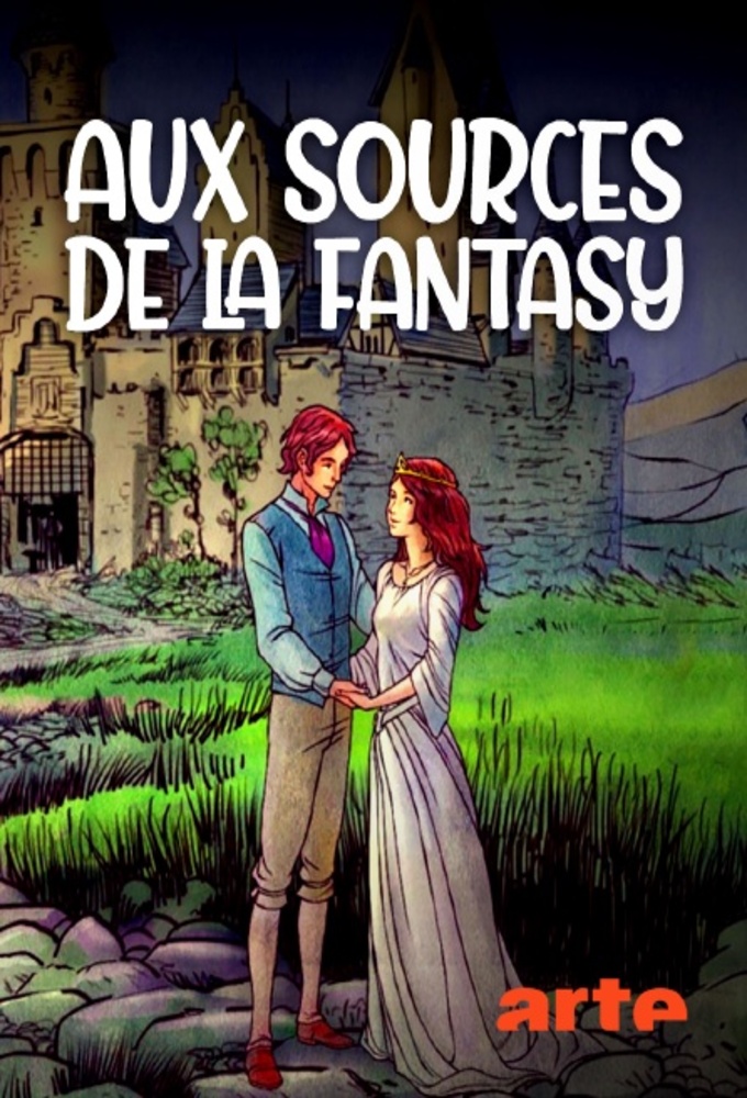 Aux sources de la fantasy saison 1