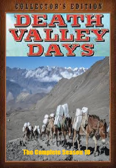 Death Valley Days saison 10