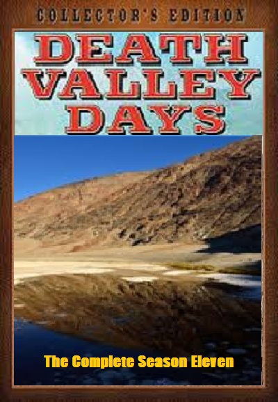 Death Valley Days saison 11