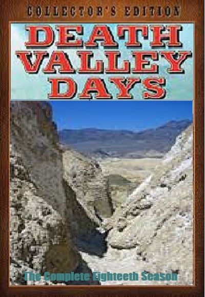 Death Valley Days saison 18