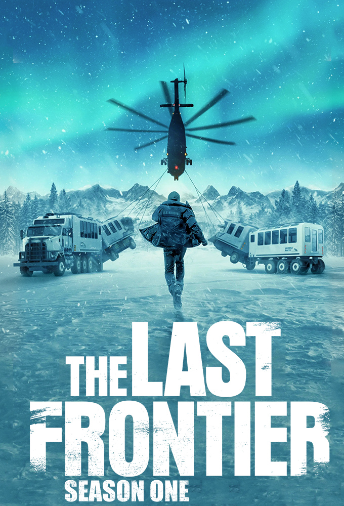 The Last Frontier saison 1
