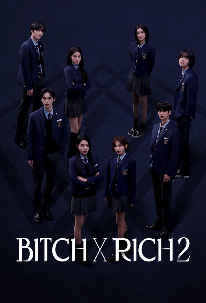 Bitch X Rich saison 2