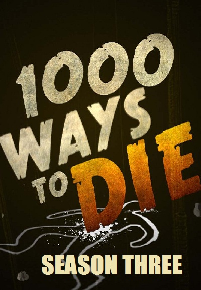 1000 Morts insolites saison 3