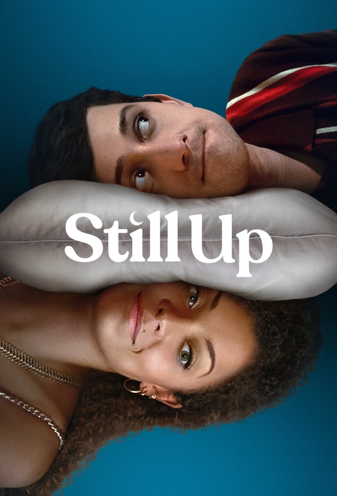 Still Up saison 1