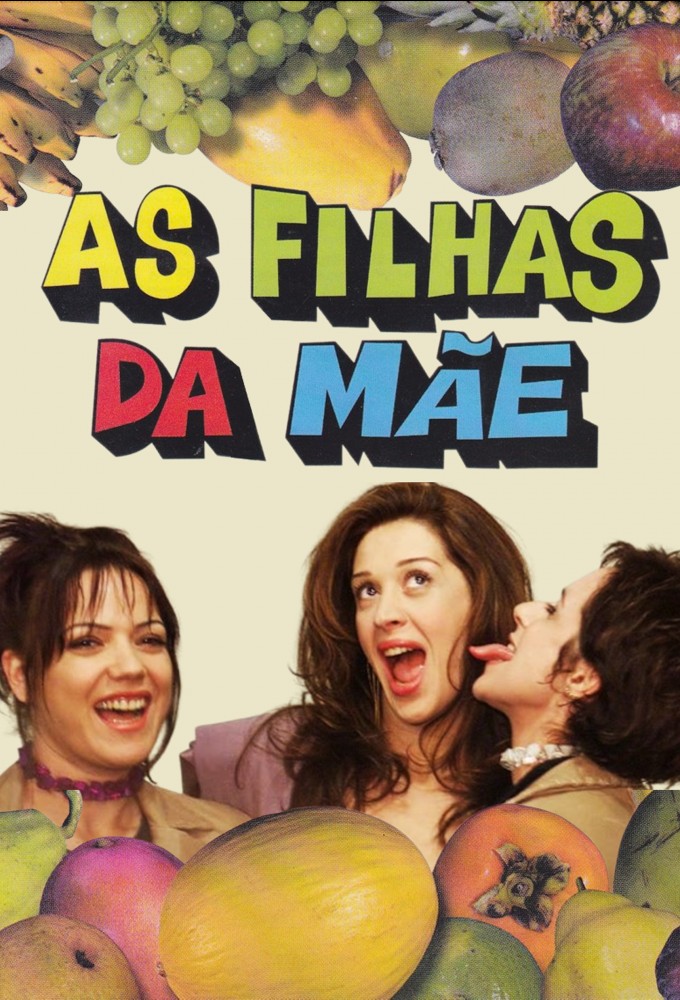 As Filhas da Mãe saison 1