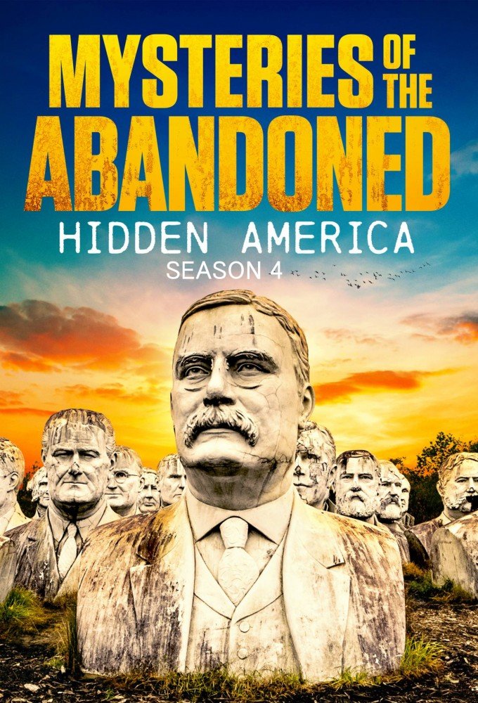 Mysteries of the Abandoned: Hidden America saison 4