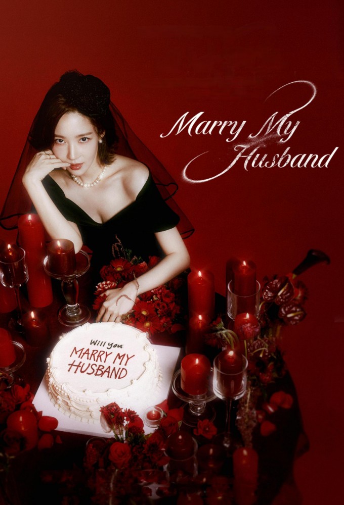 Marry My Husband saison 1