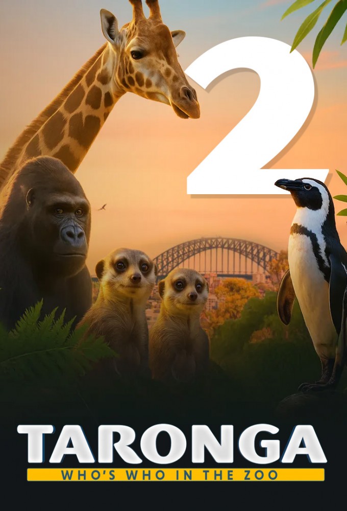 Taronga: Who’s Who In The Zoo saison 2