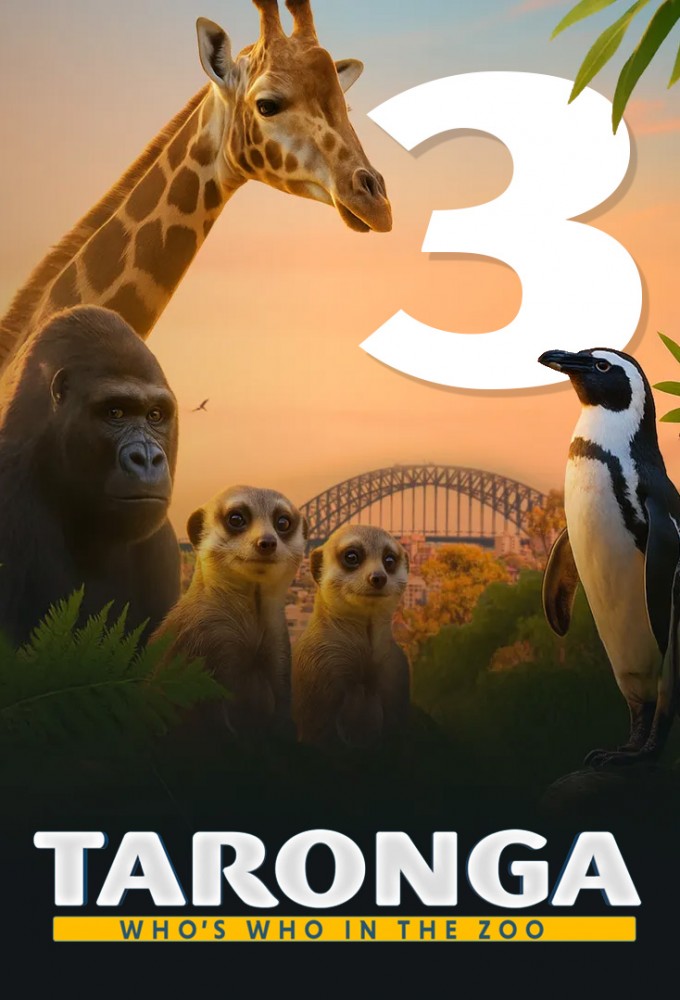 Taronga: Who’s Who In The Zoo saison 3