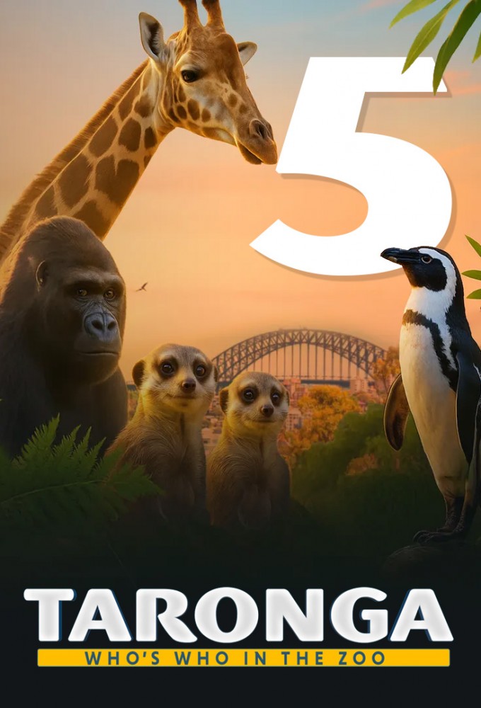 Taronga: Who’s Who In The Zoo saison 5