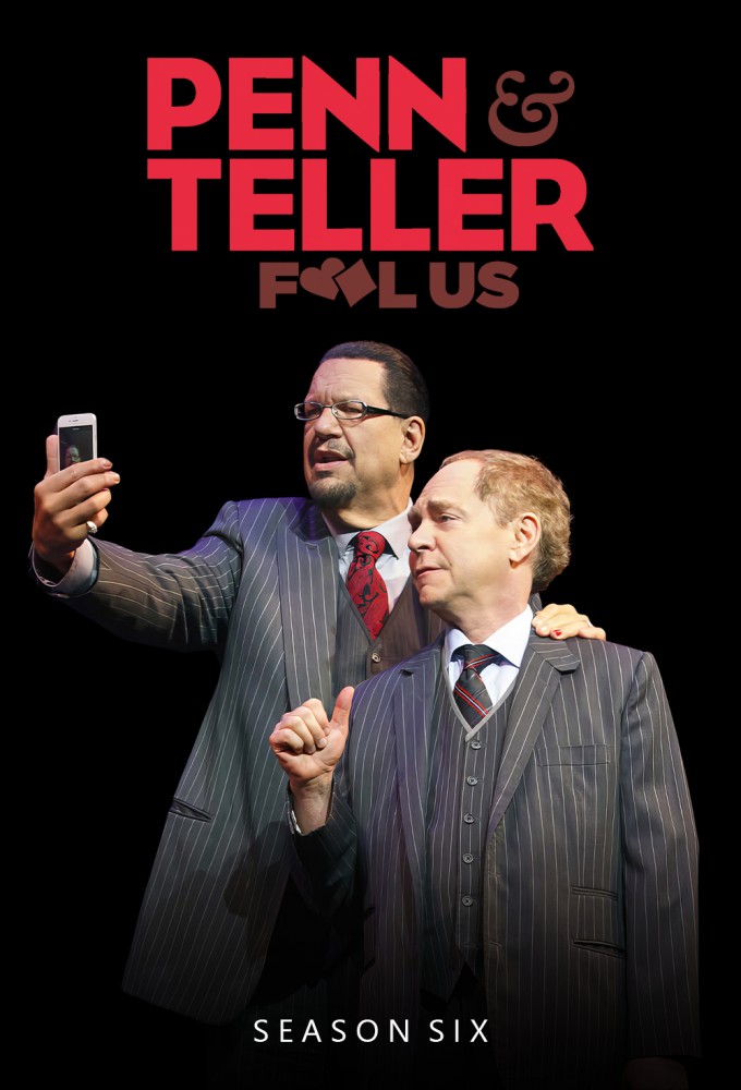 Penn & Teller: Fool Us saison 6